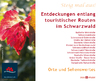 Entdeckungen entlang touristischer Routen im Schwarzwald