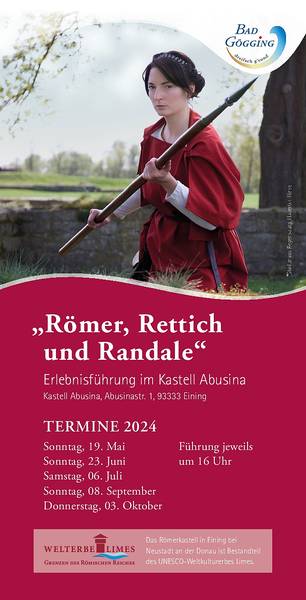 Erlebnisführung Römer, Rettich und Randale im Kastell Abusina - Termine 2022