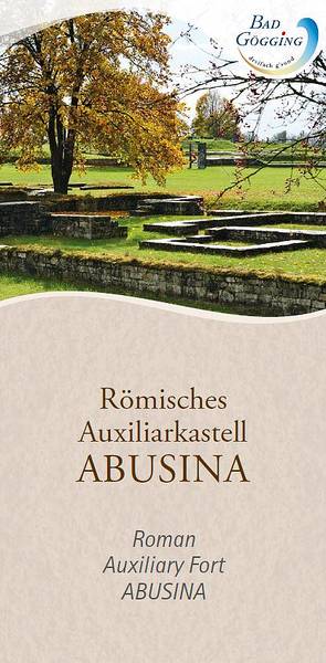 Römisches Auxiliarkastell Abusina