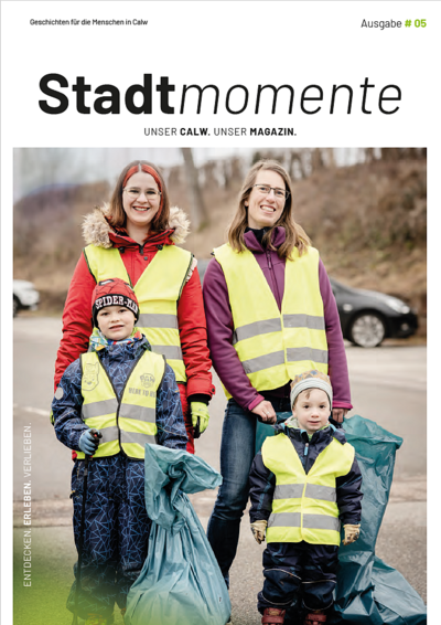 ///"Stadtmomente///"- Calwer Stadtmagazin Ausgabe 5