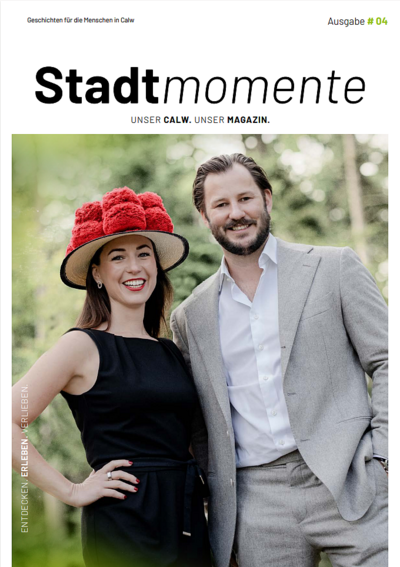///"Stadtmomente///"- Calwer Stadtmagazin Ausgabe 4
