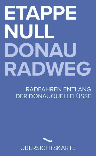 Flyer Etappe NULL Donauradweg