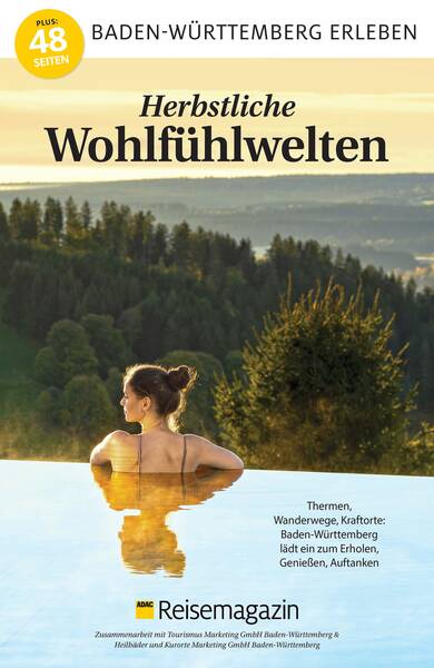 ADAC Reisemagazin Herbstliche Wohlfühlwelten