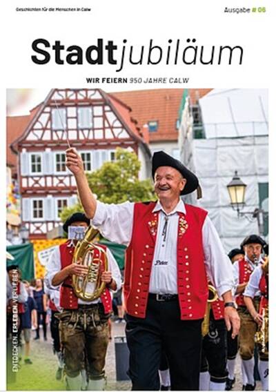 ///"Stadtmomente///"- Calwer Stadtmagazin Ausgabe 6